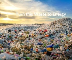 Waste to Energy